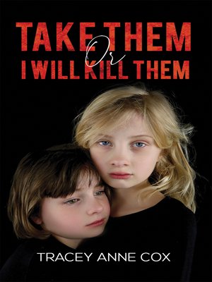 cover image of Take Them or I Will Kill Them